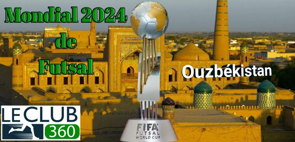 Coupe du Monde Futsal 2024 : Les Lions de l’Atlas du Maroc en quête d'une gloire légendaire !